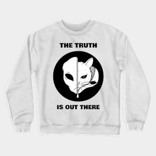 The Truth is Out There Crewneck Sweatshirt